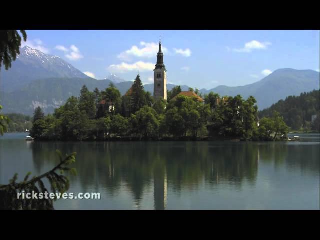 Lake Bled, Slovenia: Natural Beauty - Rick Steves’ Europe Travel Guide - Travel Bite