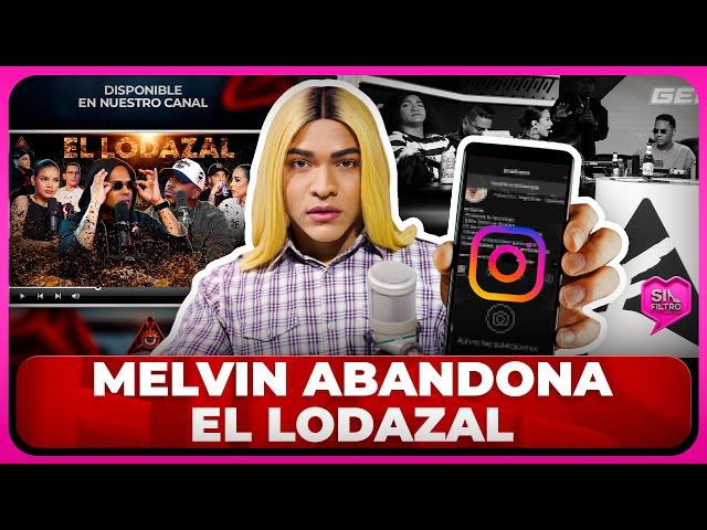 MELVIN TV ABANDONA EL LODAZAL Y DENUNCIA ALOFOKE LO BLOQUEÓ DE IG