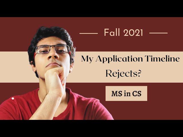 My Application Timeline for MS Fall 2021 | Why do MS in Canada