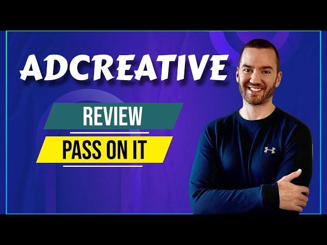 AdCreative.ai Review: Best Ad Creation Software? (SEE PINNED)