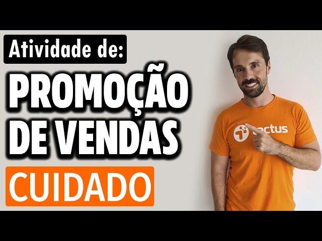 FISCALIZAÇÃO ATIVIDADE PROMOÇÃO DE VENDAS