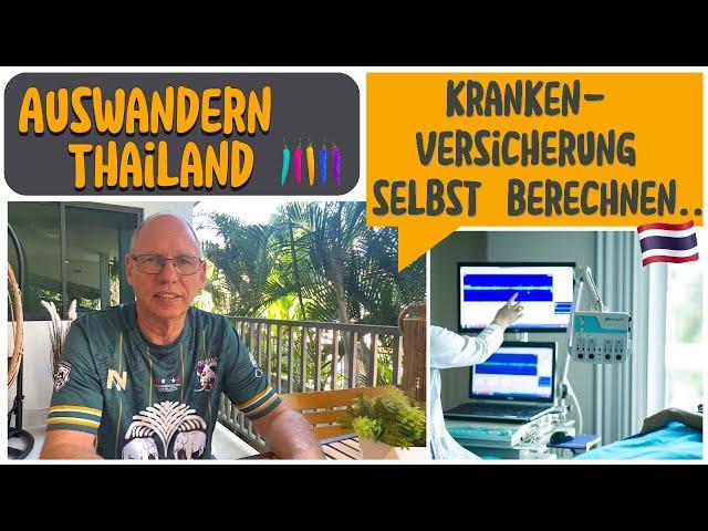 Krankenversicherung in Thailand selbst berechnen... Tool zum kalkulieren · Thailand I VLOG 59