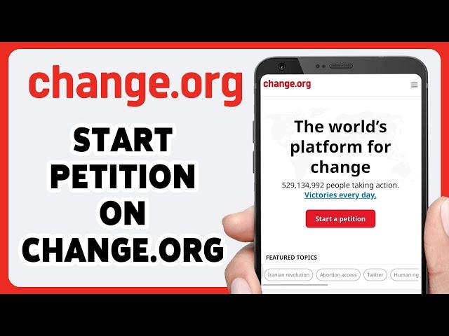 How To Start A Petition On Change.org 2024 | Change.org Petition Creation Tutorial