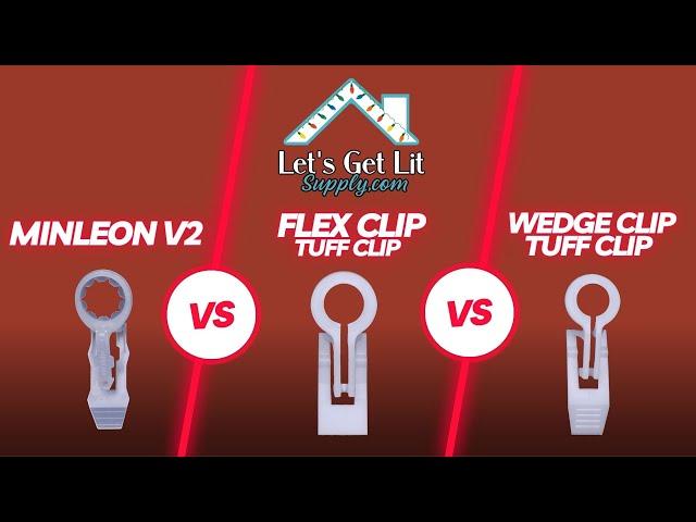 Minleon V2 clips vs Tuff Clips' Flex Clips & Wedge Clips