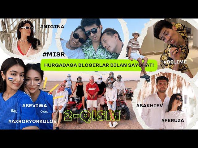 Siz kutgan vlog! Bu safar yanada qiziqarli | Hurgada 2 QISM