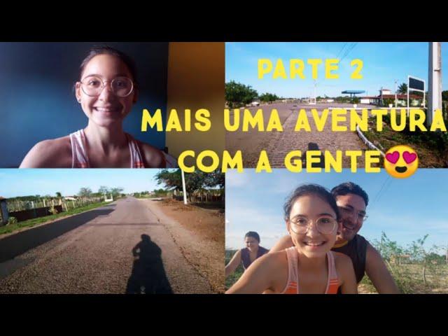 VEM COM A GENTE PARA MAIS UMA AVENTURA PARTE 2.||Letícia Albino.