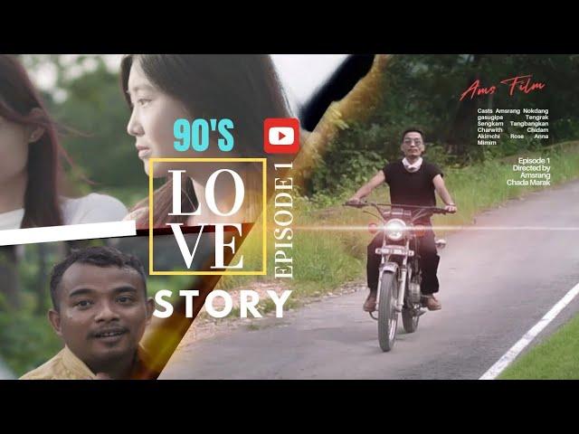 90’s Love Story ll Episode 1 ll Short Film