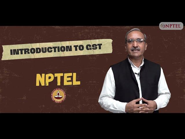 Introduction to GST - Course Introduction