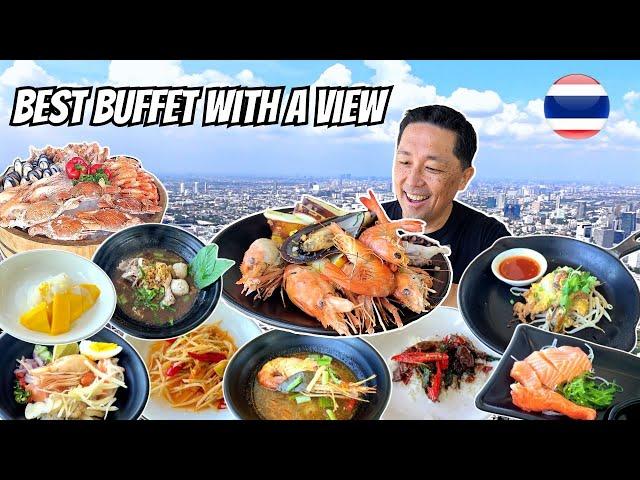 SEAFOOD BUFFET WITH A VIEW 82nd Floor!  All You Can Eat Thai & Seafood Buffet in Bangkok Thailand!