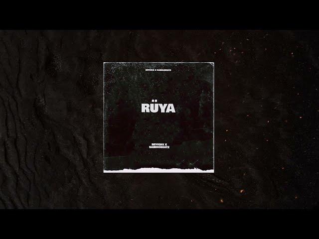 ( Sold ) Sey0six - RUYA ft Samoobeatz