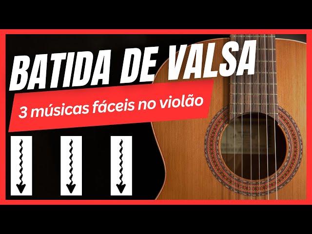 Batida de Valsa no Violão: Tutorial Passo a Passo com 3 Músicas Fáceis de Tocar | Prof. Paulo Sousa