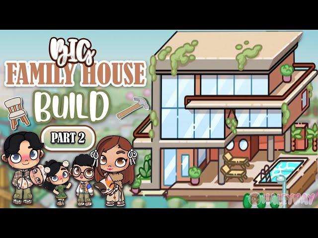 Big Family House Build| Part 2| Avatar world