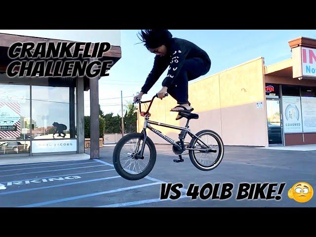 BMX CRANKFLIP CHALLENGE ON A 40LB BIKE!