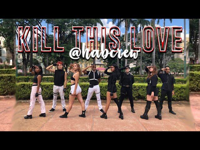 [BOYS x GIRLS IN PUBLIC] BLACKPINK - KILL THIS LOVE | H.A.B! Crew feat. Ren, Bianca Aquino