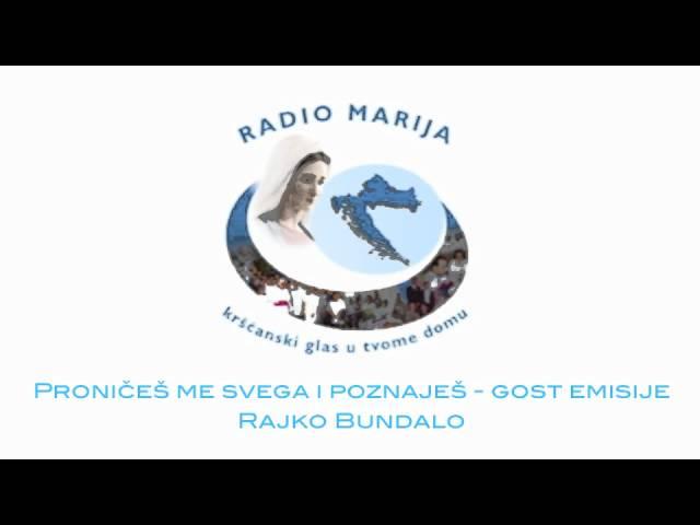 Rajko Bundalo - svjedočanstvo na radio Mariji