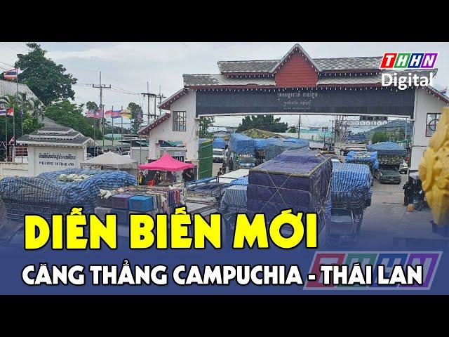 Campuchia đóng cửa khẩu quốc tế với Thái Lan | Hà Nam TV