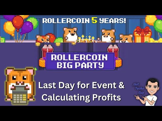 Rollercoin 5 Years | Last Day Progression Event and Calculating Profits