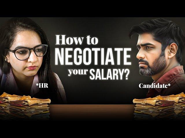 How to NEGOTIATE your salary in an interview | For Freshers & Experienced Professional