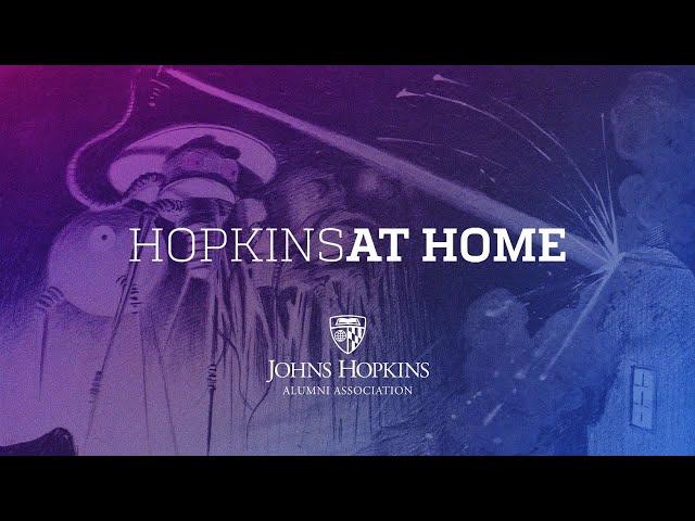 War of the Worlds: The Night That Terrified America, presented by Hopkins at Home