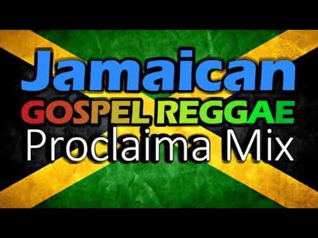Jamaican Gospel Reggae 2025 Mix  - DJ Proclaima Gospel Reggae Selector