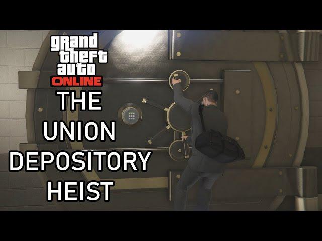 GTA Online The Union Depository Heist