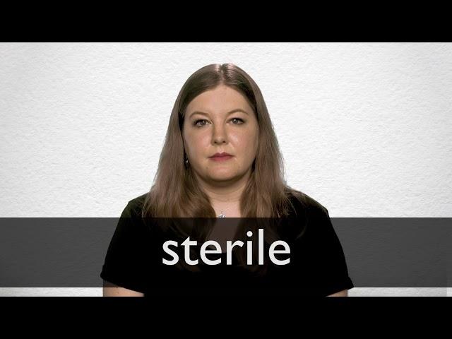 How to pronounce STERILE in British English