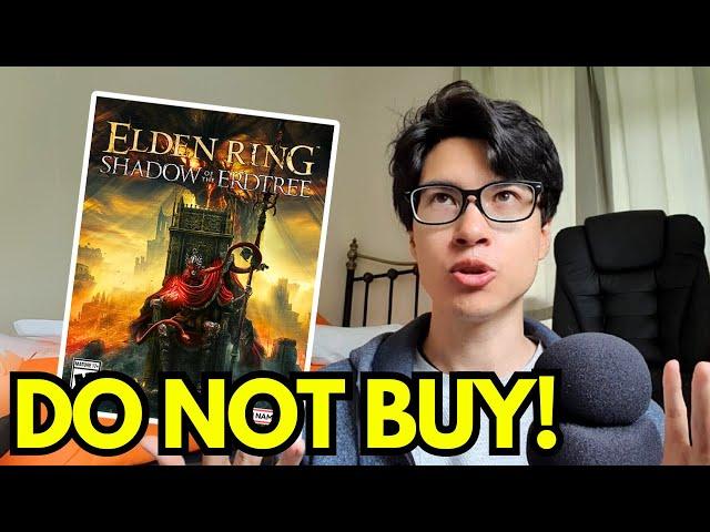 DO NOT BUY Elden Ring Shadow of the Erdtree - VERY Disappointing