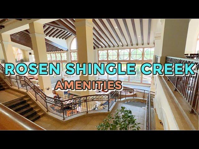 Rosen Shingle Creek Orlando: Top Reasons Why YOU Should Stay | All the INDOOR Amenities