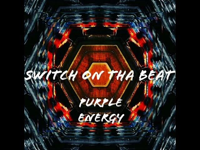 Purple Energy Instrumental (Produced by SwitchOnThaBeat)