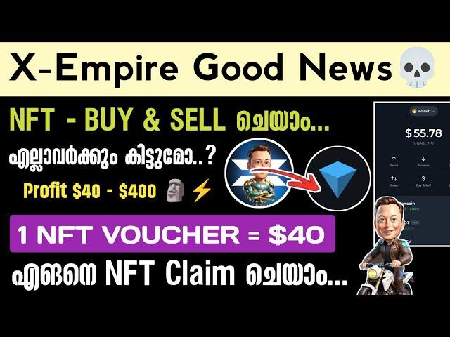 X Empire Airdrop New NFT Voucher Buy & Sell - How To Buy & Sell NFT On X Empire - X Empire Good News