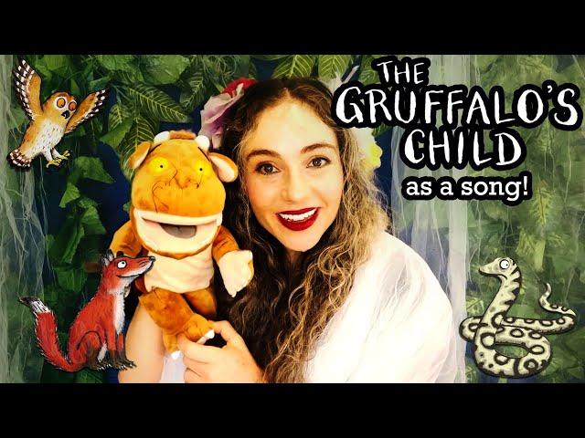 The Gruffalo's Child by Julia Donaldson as a song, Children's Music Storytelling Books Read Aloud