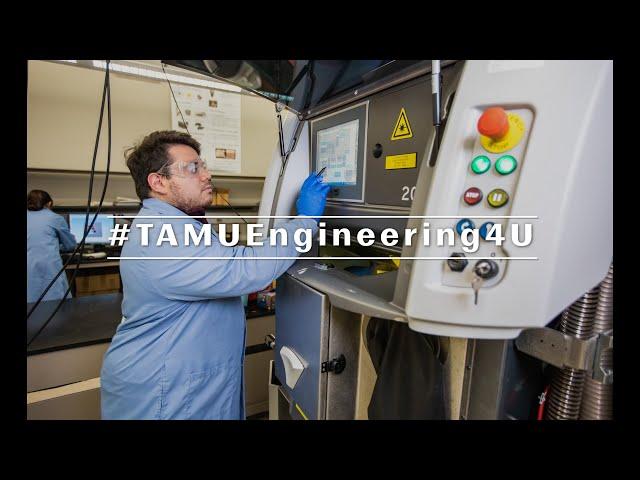#TAMUEngineering4U - Manufacturing