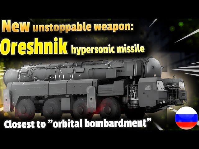 Oreshnik: Russia's groundbreaking new ballistic missile