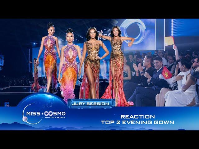 [Reaction] Top 2 Miss Cosmo 2024 - Evening Gown | Jury Session