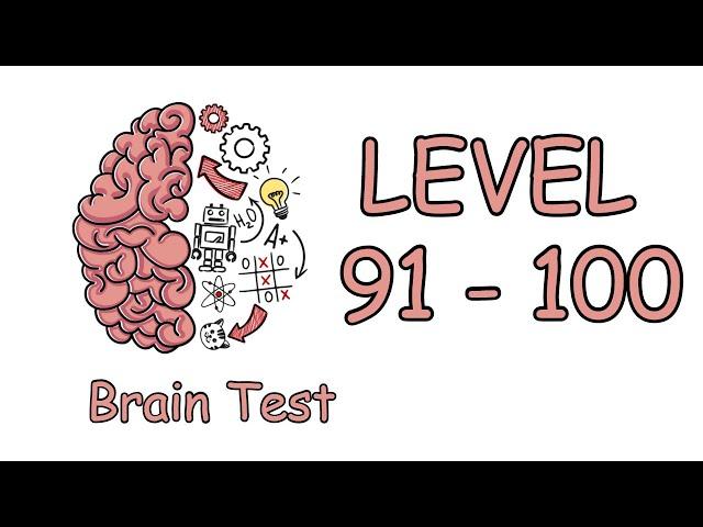 Brain Test Game Answers Level 91 92 93 94 95 96 97 98 99 100