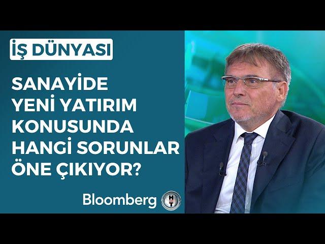 İş Dünyası - Sanayide Yeni Yatırım Konusunda Hangi Sorunlar Öne Çıkıyor? | 16 Ağustos 2023