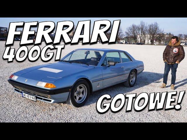 FERRARI GOTOWE!  CZAS TO SPRAWDZIĆ | Ferrari 400GT