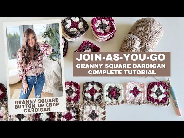 Granny Square Cardigan JOIN-AS-YOU-GO (JAYGO) Joining technique. Complete Crochet Cardigan tutorial