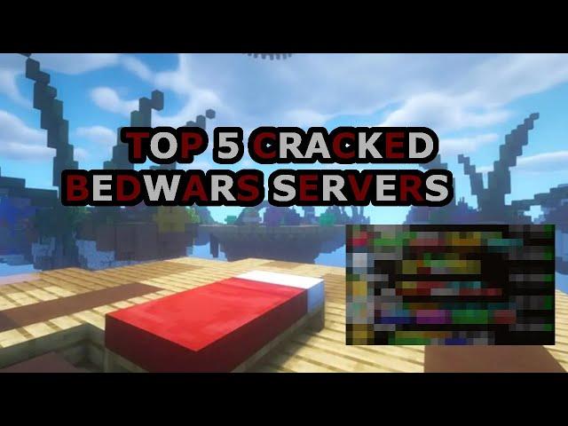 Top 5 cracked bedwars servers 2024 NO LAG