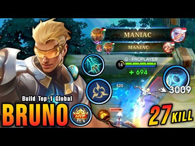 27 Kills + 2x MANIAC!! Bruno Brutal Damage Build - Build Top 1 Global Bruno ~ MLBB