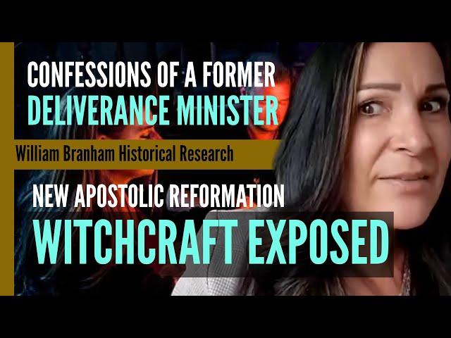 Confessions of a Former Deliverance Minister: NAR Witchcraft Exposed!