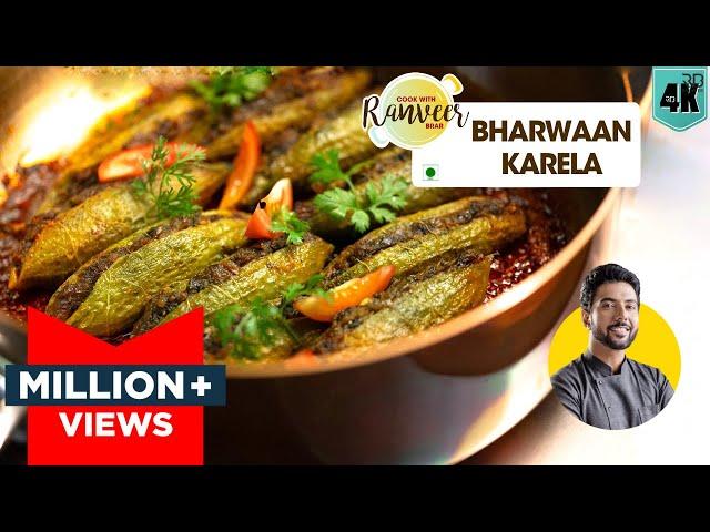 Bharwa Karela recipe | भरवां करेला दादीमा की रेसिपी | Kaadha bonus recipe | Chef Ranveer Brar