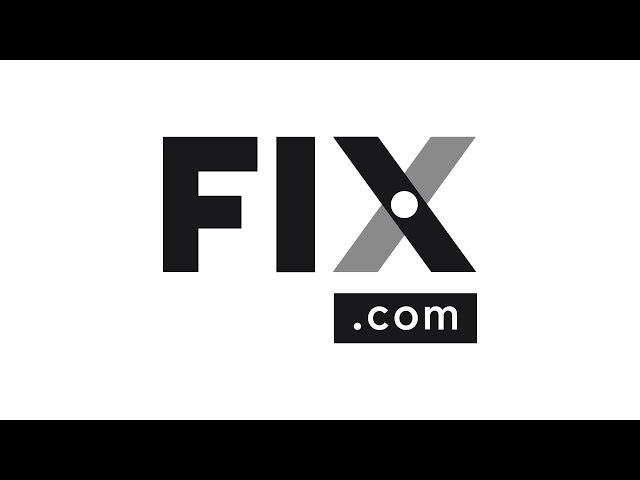 FIX.com - Helping Anyone FIX Anything: Home Hacks, Lifestyle Tips, Repair Help, and MORE!