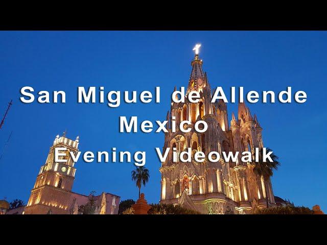 San Miguel de Allende videowalk. 4k Evening Walk by TOP 1 City in Mexico. Spatial Audio