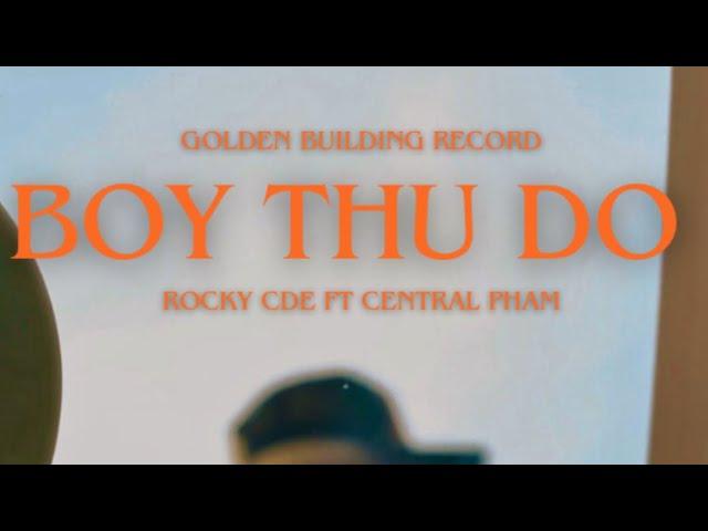 ⁠@RockyCDE29M1  | Boy Thủ Đô ft ​⁠@centralpham  | (OFFICIAL MUSIC VIDEO)