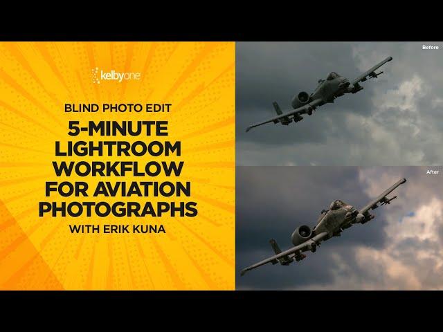 5-Minute Lightroom Workflow for Aviation Photographs (Blind Photo Edit)