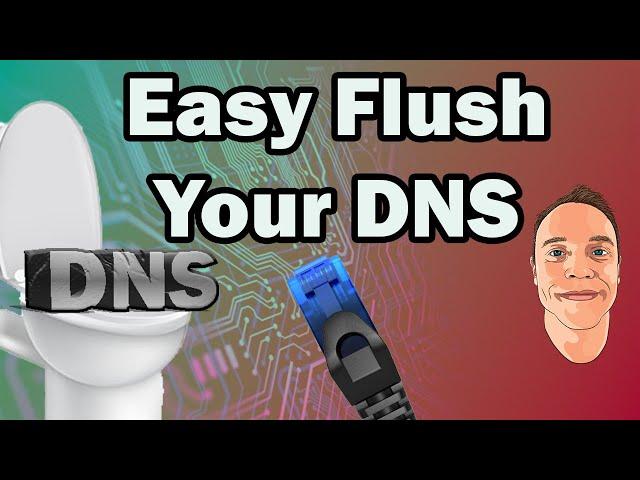 Easy Flush Your DNS