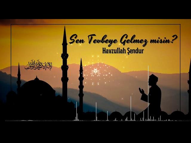 SEN TEVBEYE GELMEZ MİSİN | müziksiz Neşid  #neşid #müziksizneşid