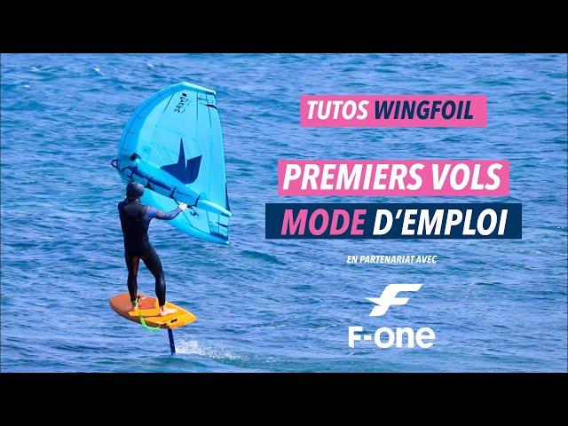 [Tutos Wingfoil] Maîtriser le vol en wing foil : mode d'emploi !