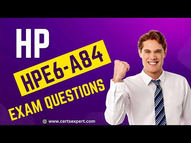 HPE6-A84 Exam Dumps | HPE6-A84 Exam Questions | HPE6-A84 PDF Dumps | HPE6-A84 | HPE6-A84 Exam 2023